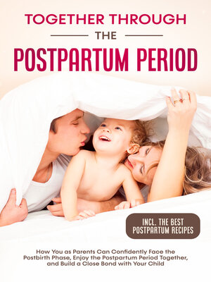cover image of Together Through the Postpartum Period
